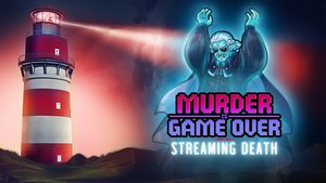 Murder Is Game Over: Streaming Death cover image