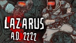 Lazarus A.D. 2222