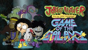 Jorel's Brother and the Most Important Game of the Galaxy cover image