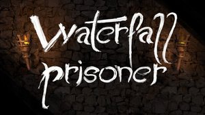 Waterfall Prisoner cover image