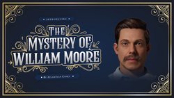 The Mystery of William Moore