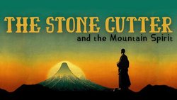 The Stone Cutter and the Mountain Spirit