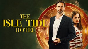 The Isle Tide Hotel cover image