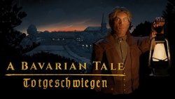 A Bavarian Tale: Totgeschwiegen
