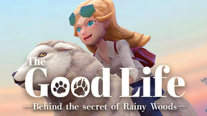 The Good Life - Behind the Secret of Rainy Woods DLC cover image