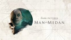 The Dark Pictures Anthology: Man of Medan