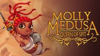 Molly Medusa: Queen of Spit