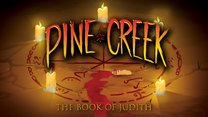 Pine Creek: The Book of Judith