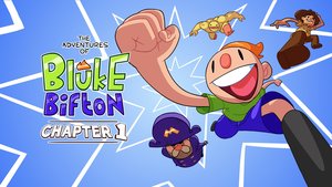The Adventures of Bluke Bifton: Chapter 1 cover image