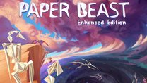 Paper Beast - Enhanced Edition