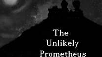 The Unlikely Prometheus