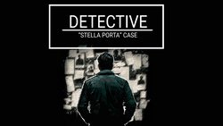 DETECTIVE: Stella Porta Case
