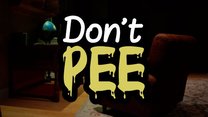 Don't Pee