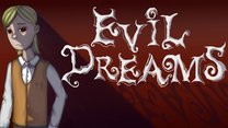 Evil Dreams to awaken this year on Steam