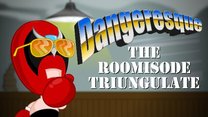 Strong Bad's Dangeresque: The Roomisode Triungulate taking shape
