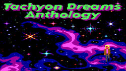 Demo becomes real for Cosmic Void's Tachyon Dreams Anthology